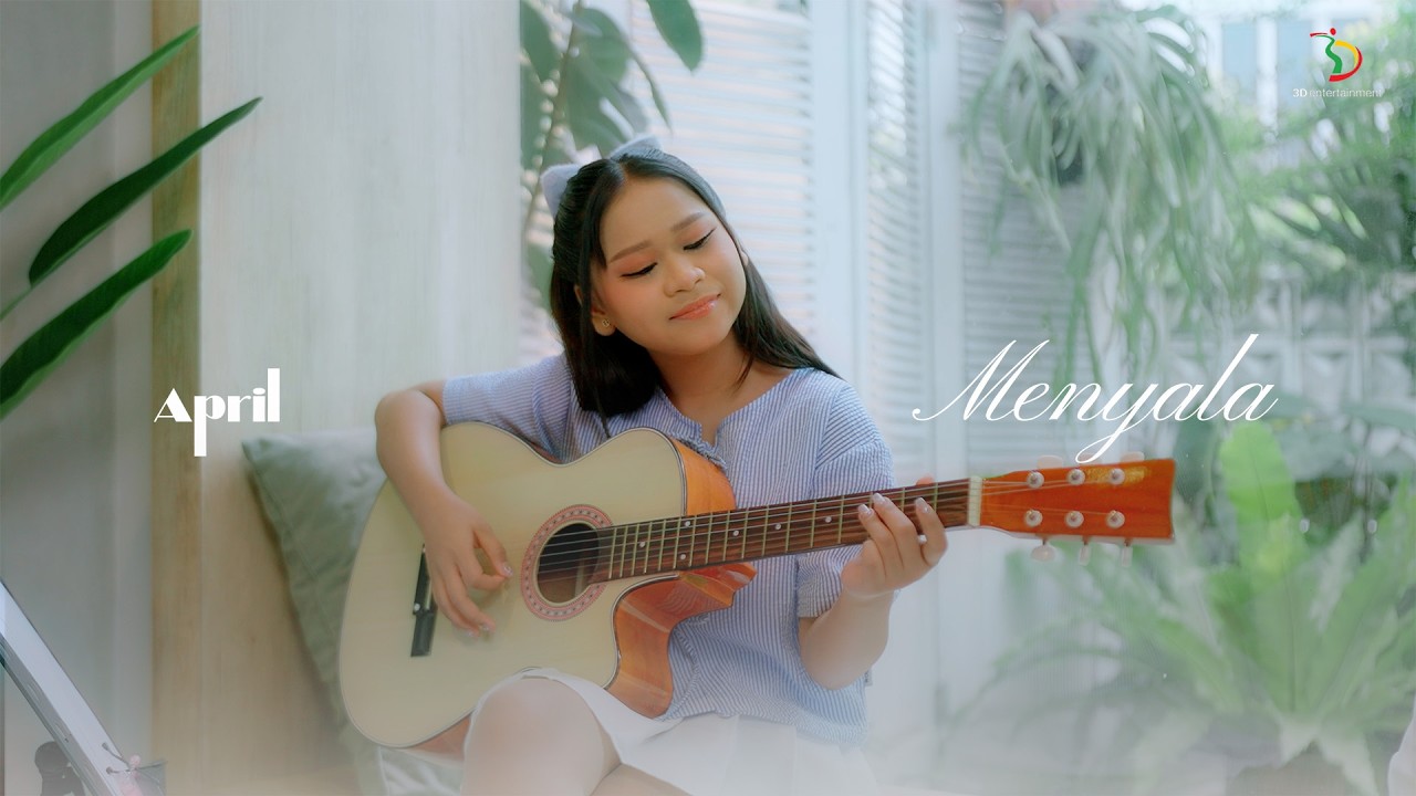 April DA7 - Menyala | Official Music Video