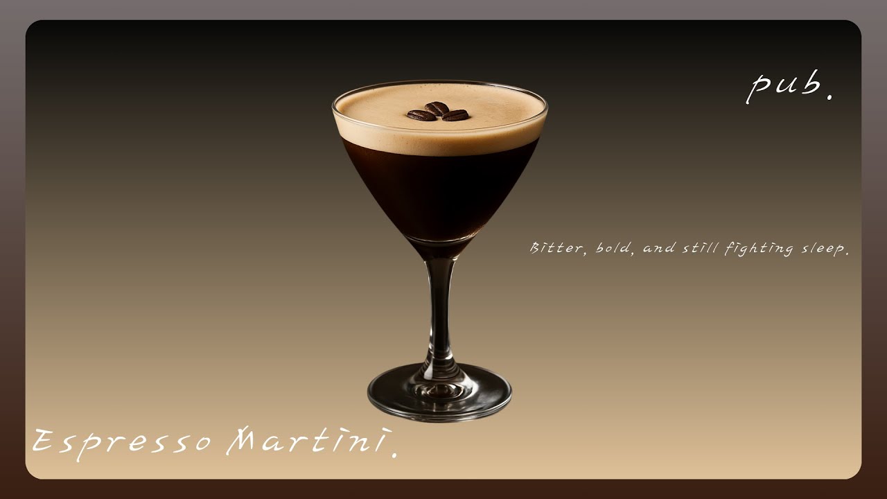 Espresso Martini.