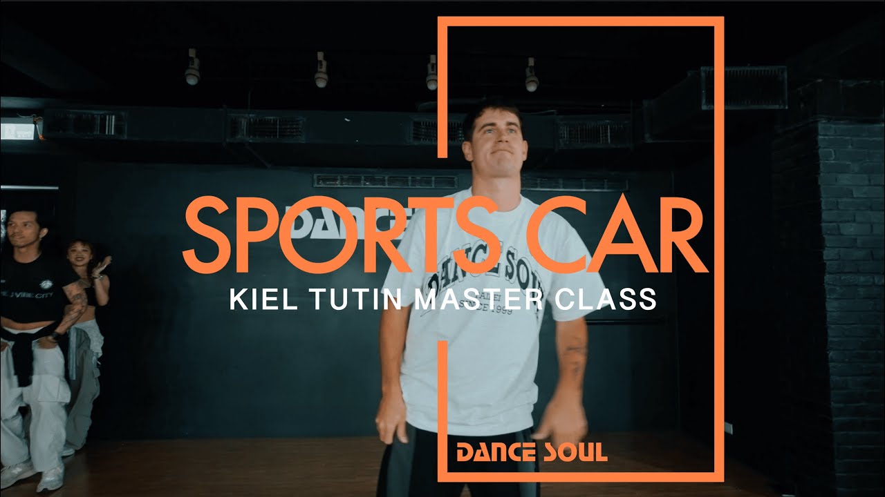 Tate McRae - Sports car│Kiel Tutin Master Class│DANCE SOUL 舞魂