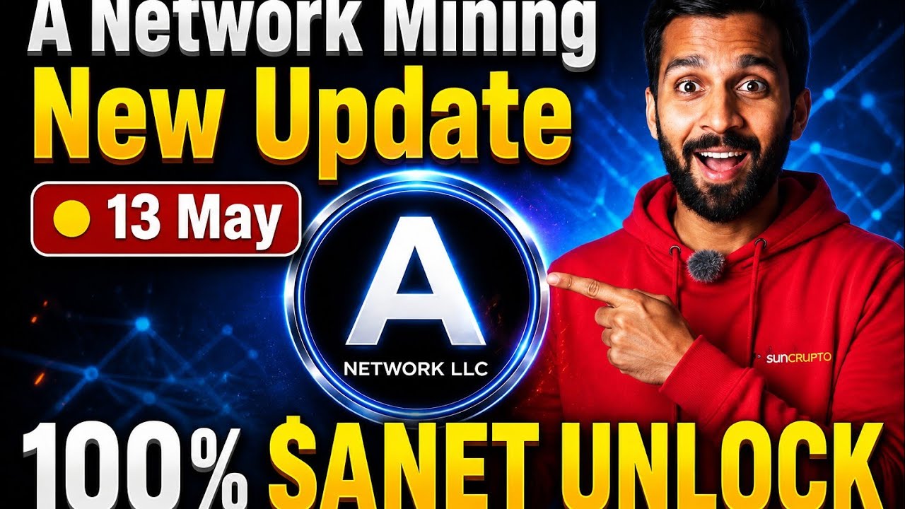 📌A NETWORK MINING●13 MAY ||NEW UPDATE●100% $ANET TOKEN UNLOCK🔺️FIXED SUPPLY