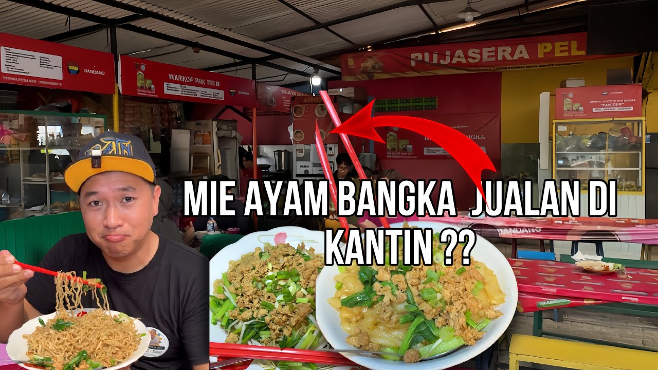 ADA MIE AYAM BANGKA,, TAPI JUALANNYA DI KANTIN ???