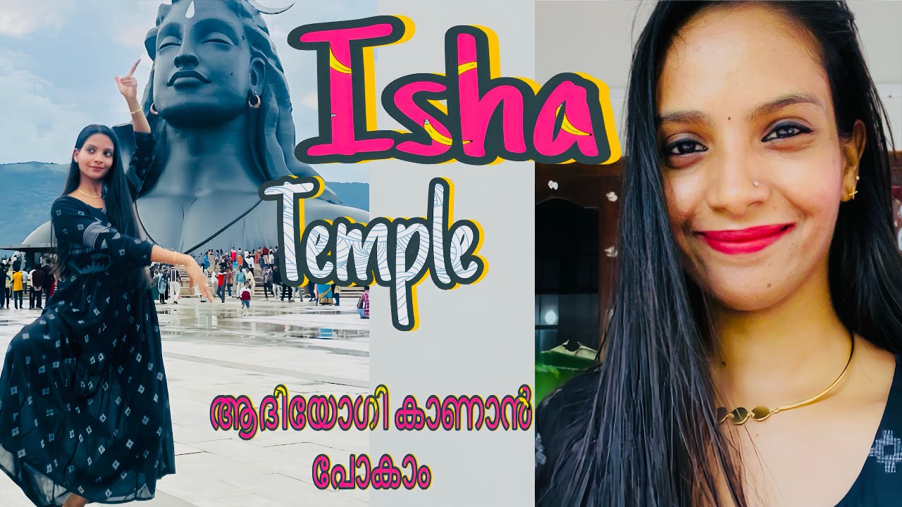 Adiyogi Coimbatore | Adiyogi Isha Temple Malayalam🥰
