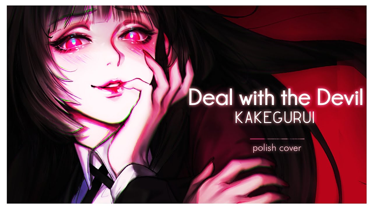 「Deal with the devil」Kakegurui Opening - cover by Miyu『POLISH』