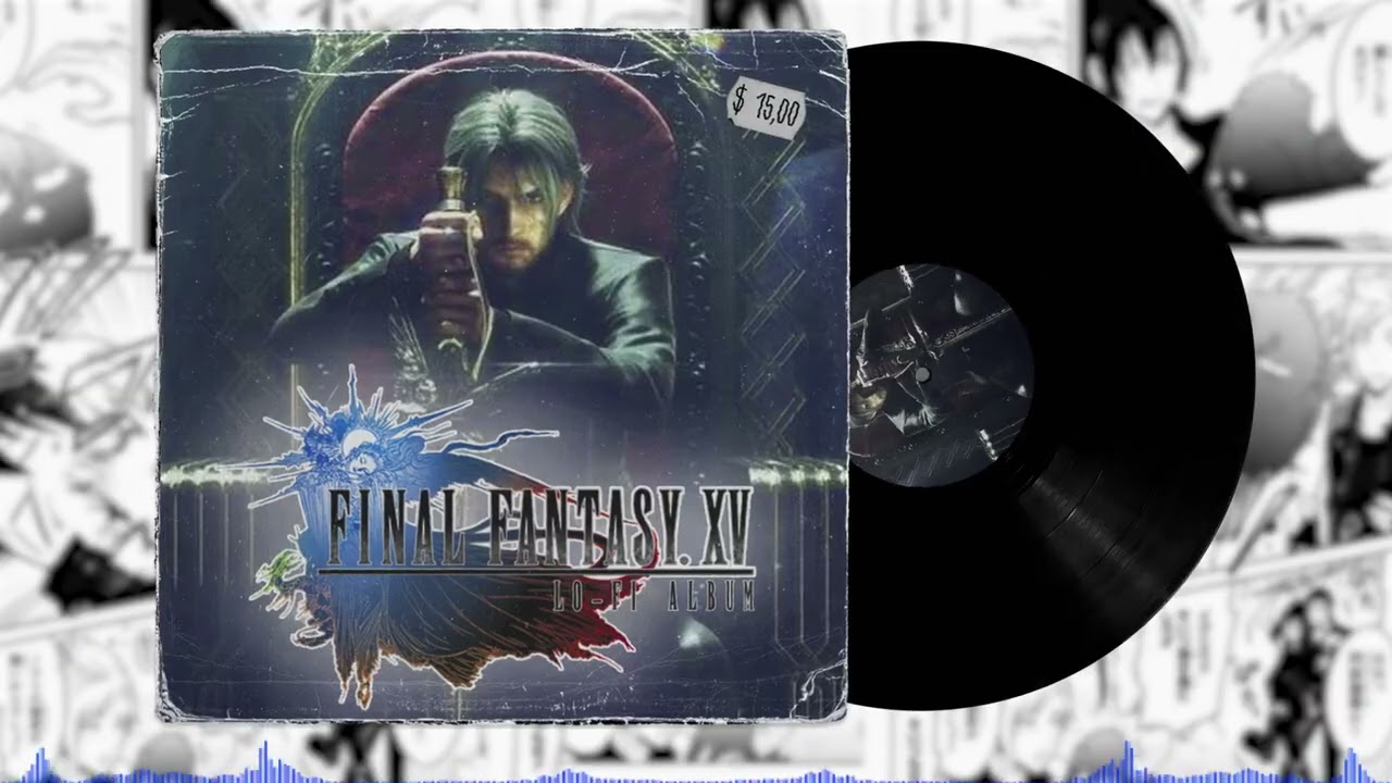 Final Fantasy XV Lo-Fi Album 🌌 Nostalgic Chill from Eos