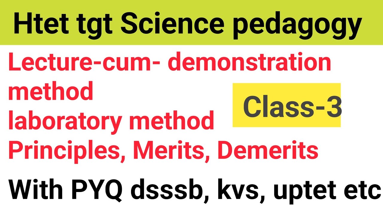 Teaching method || lecture-cum- demonstration method||laboratory method #htettgtscience