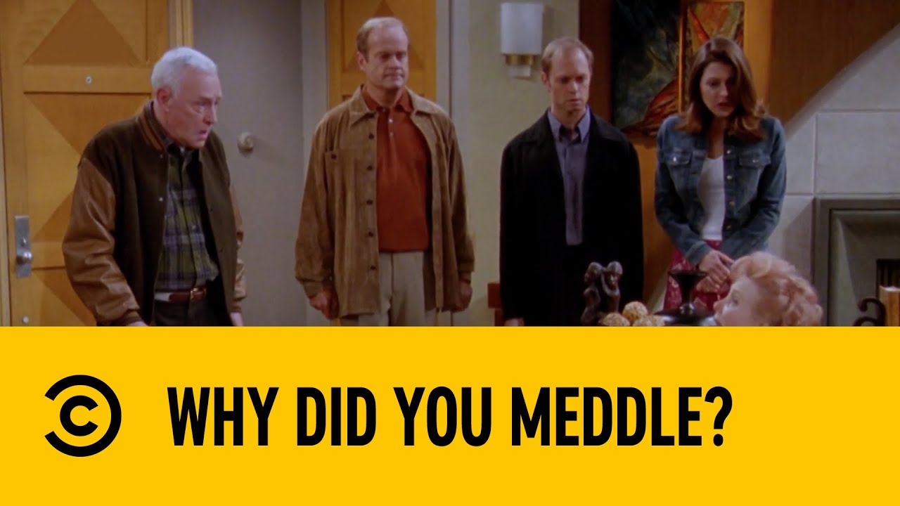Why Did You Meddle? | Frasier | Comedy Central Africa