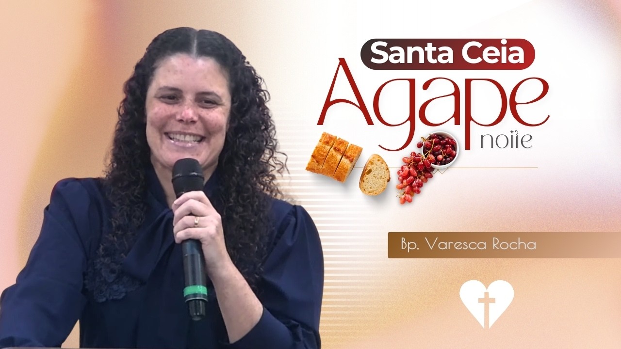 Eu Sou a raiz de Davi | Santa Ceia | Culto Ágape Ao vivo | 08.02.2026 | Bpa. Varesca Rocha