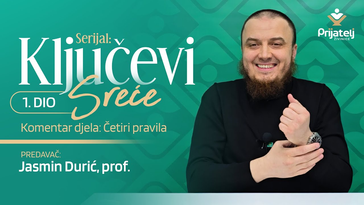 Ključevi sreće 1. dio - Jasmin Durić, prof.