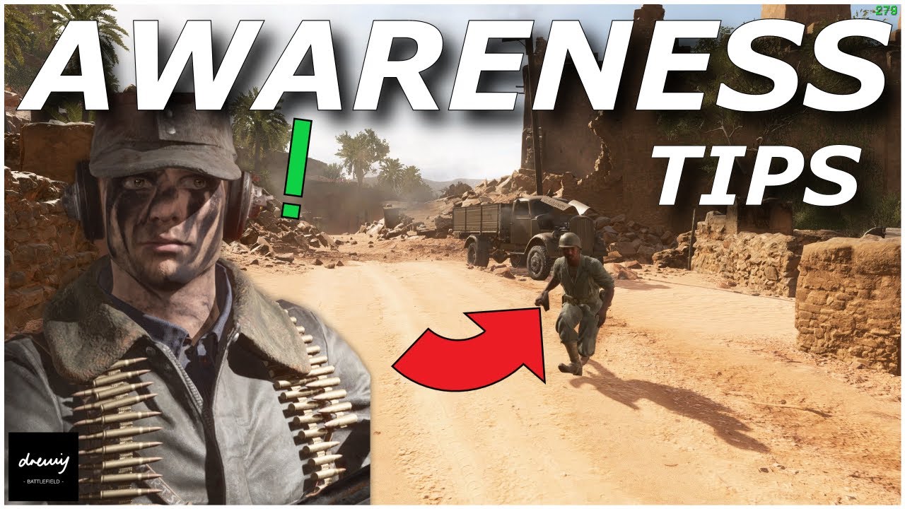 Improve AWARENESS in Battlefield V - Tips