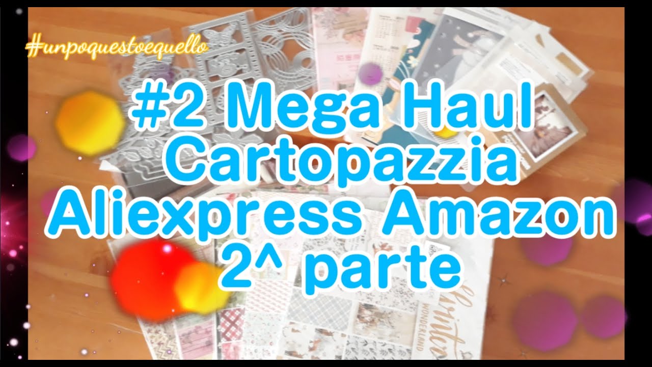 HAUL CARTOPAZZIA Aliexpress 2 parte