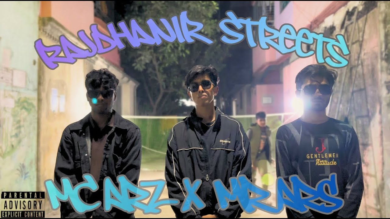 Mc arz and Mr ars - Rajdhanir streets | official music video | 2k26