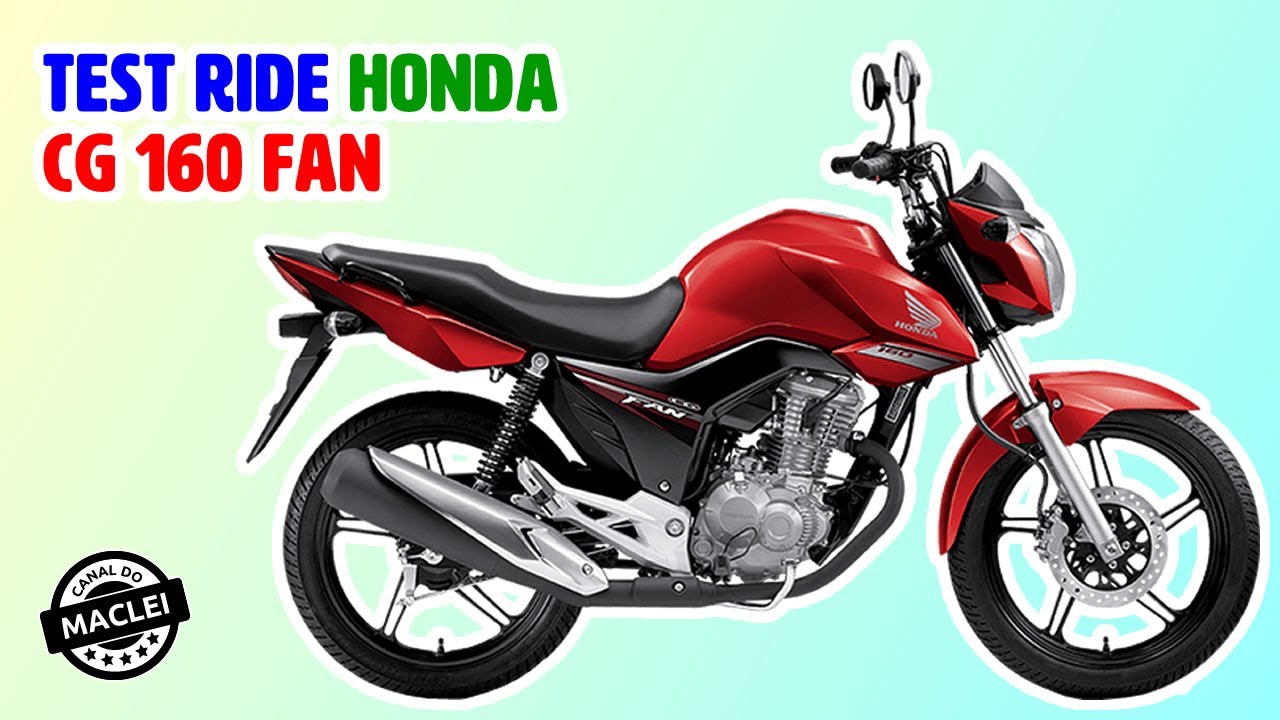 TEST RIDE HONDA CG 160 FAN!