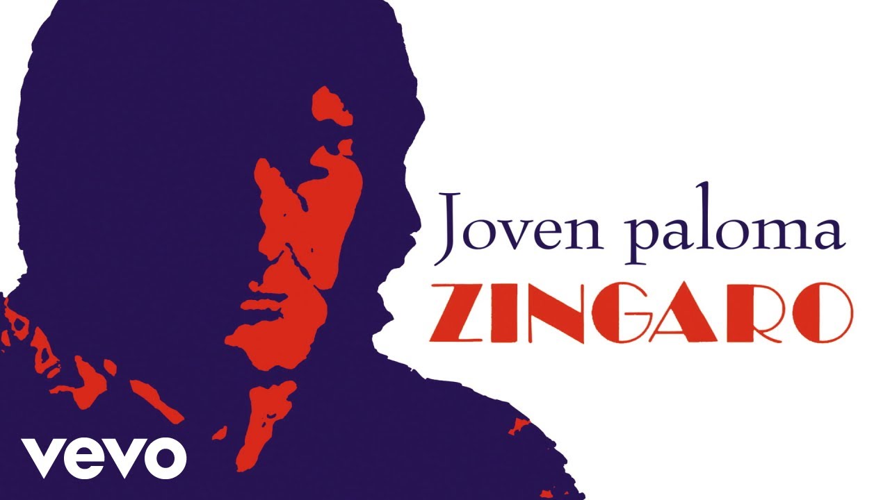 Zingaro - Joven Paloma (Remasterizado)