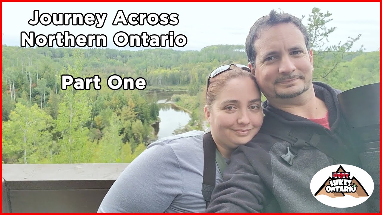 Journey Across Northern Ontario | Part One of a Road-trip Exploring Northern Ontario