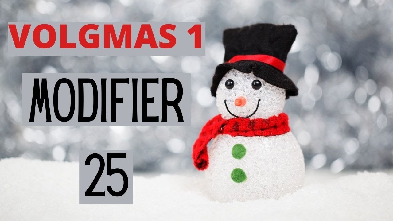 VLOGMAS, день 1: Модификатор 25 | Объяснение | Медицинское кодирование с использованием BLEU