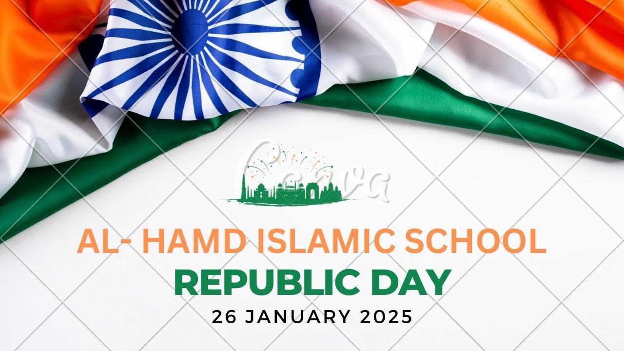 Republic Day 2025 || 26 January 2025 || AL-Hamd Islamic School || Meem Nazish #RepublicDay2025