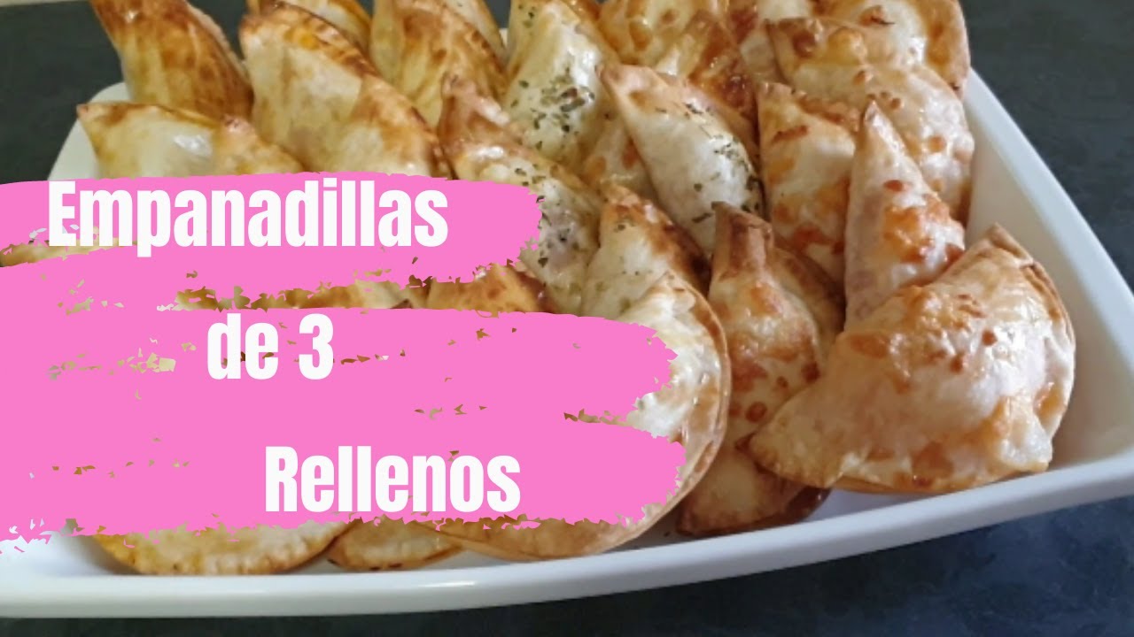 Empanadillas de 3 RELLENOS // Fácil y Rápido
