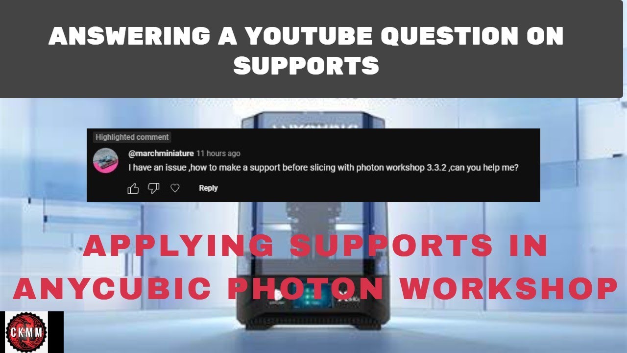 HOW TO ADD SUPPORTS ON ANYCUBIC PHOTON WORKSHOP