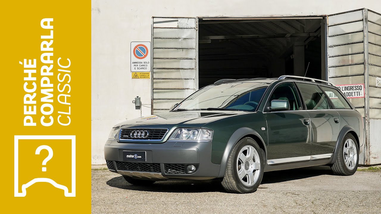 Audi allroad quattro (C5, 2.7 T), Perché Comprarla... Classic