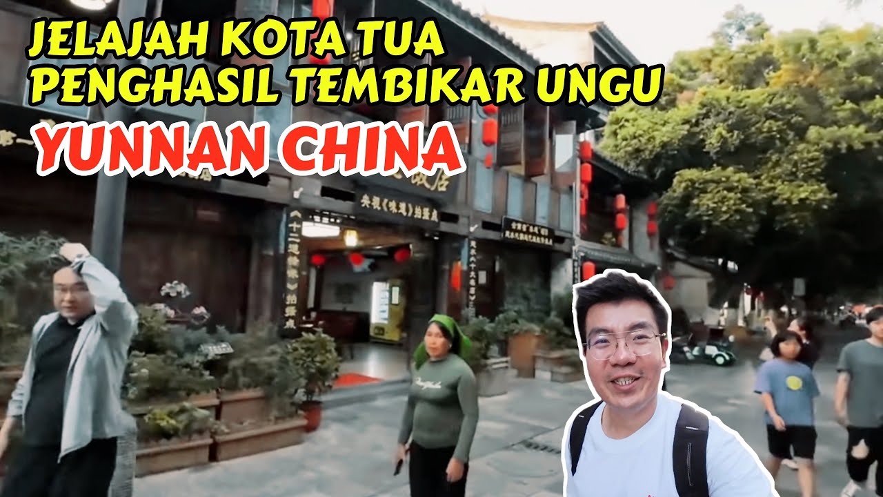 SEHARIAN DI KOTA TUA JIANSHUI YUNNAN | TEMPAT ASAL TEMBIKAR UNGU CHINA | KOTA 1000 TAHUN