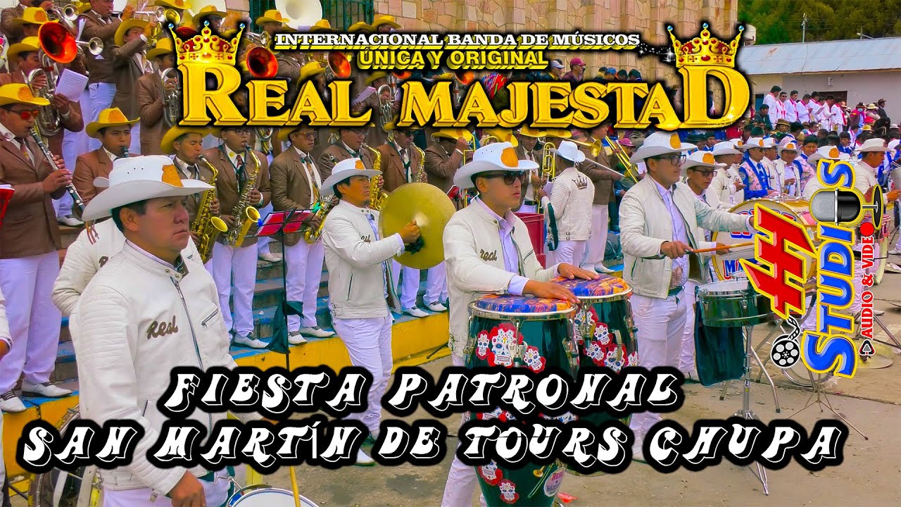 Banda Real Majestad - Huayno Mix Fiesta Patronal San Martín de Tours Chupa 2021 - Doble H Studios™4K