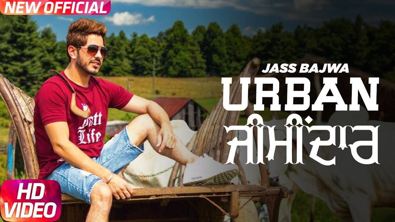 Jass Bajwa : Urban Zimidar (Official Video) | Deep Jandu | Sukh Sanghera | Latest Punjabi Song 2017