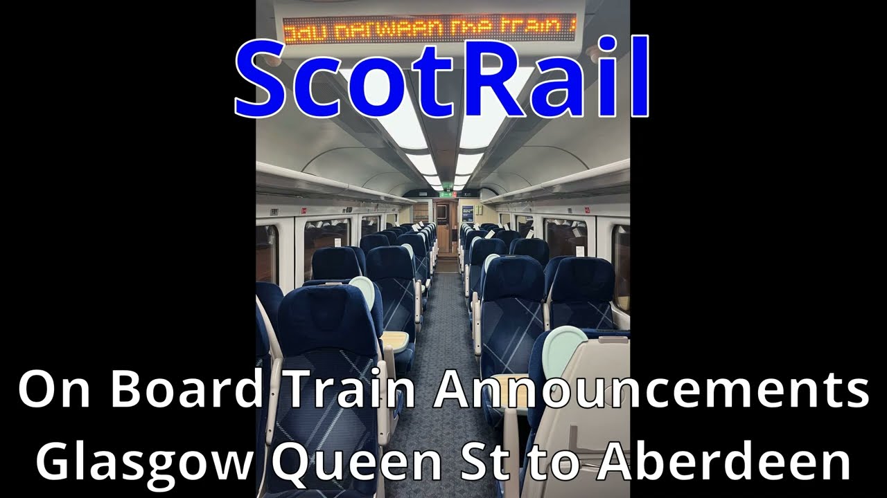 ScotRail HST Announcements: Glasgow to Aberdeen