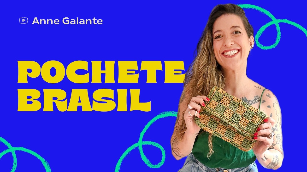 Pochete de crochê feita em fio conduzido com as cores do Brasil | Pochete Brasil | Anne Galante