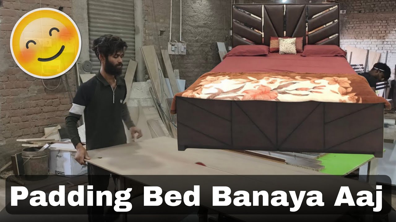 Padding Bed Banaya Complete 👈👈👈😎