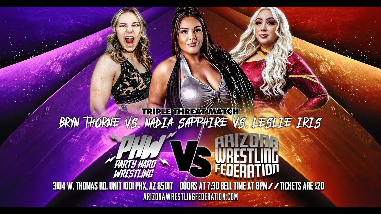 Party Hard Wrestling vs. Arizona Wrestling Federation Unfinished Business 7/9/22