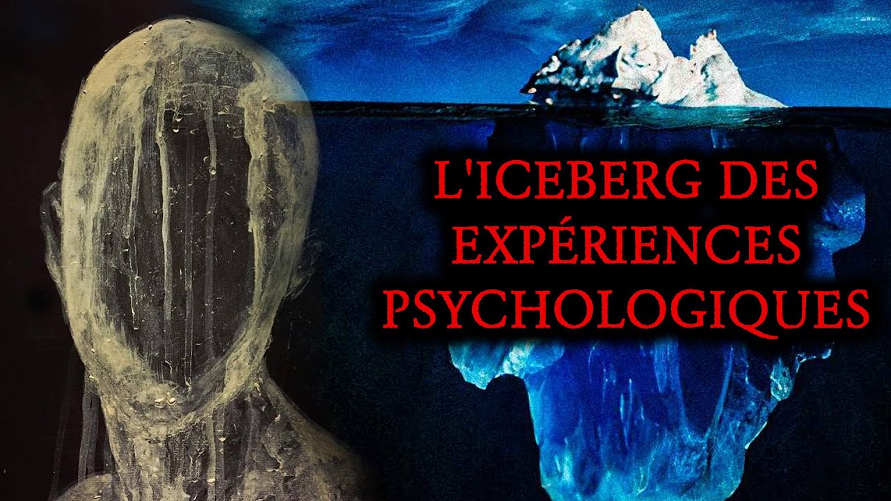 Les EXPÉRIENCES PSYCHOLOGIQUES les PLUS TERRIFIANTES