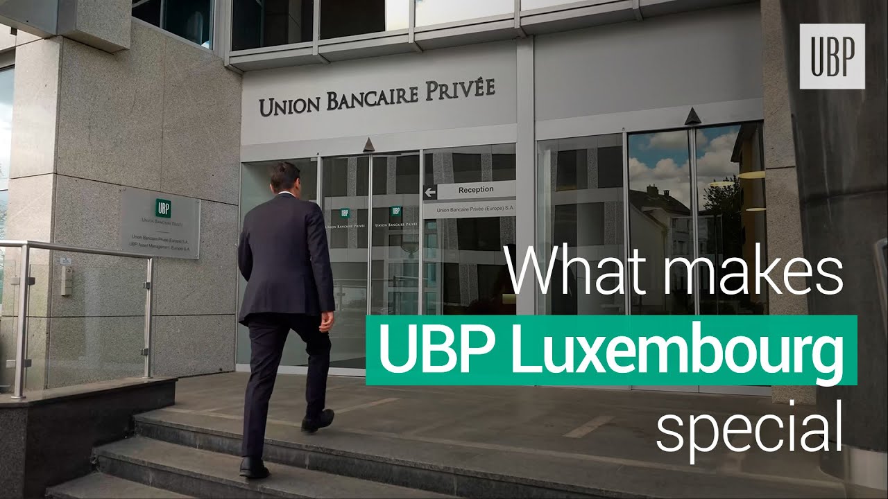 What makes UBP Luxembourg special