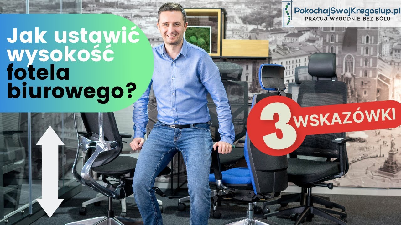 Fotel biurowy - jak ustawić wysokość siedziska do wzrostu i biurka? 3 proste kroki!