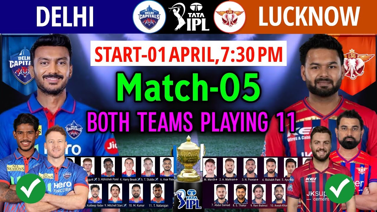 IPL 2026 5th Match | Delhi vs Lucknow Playing 11 | DC Playing 11 2026 | LSG Playing 11 2026