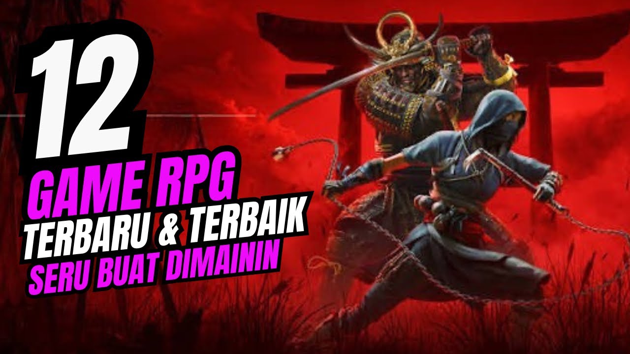 12 Game RPG terbaru & Terbaik di Steam yang Wajib Kalian Mainin