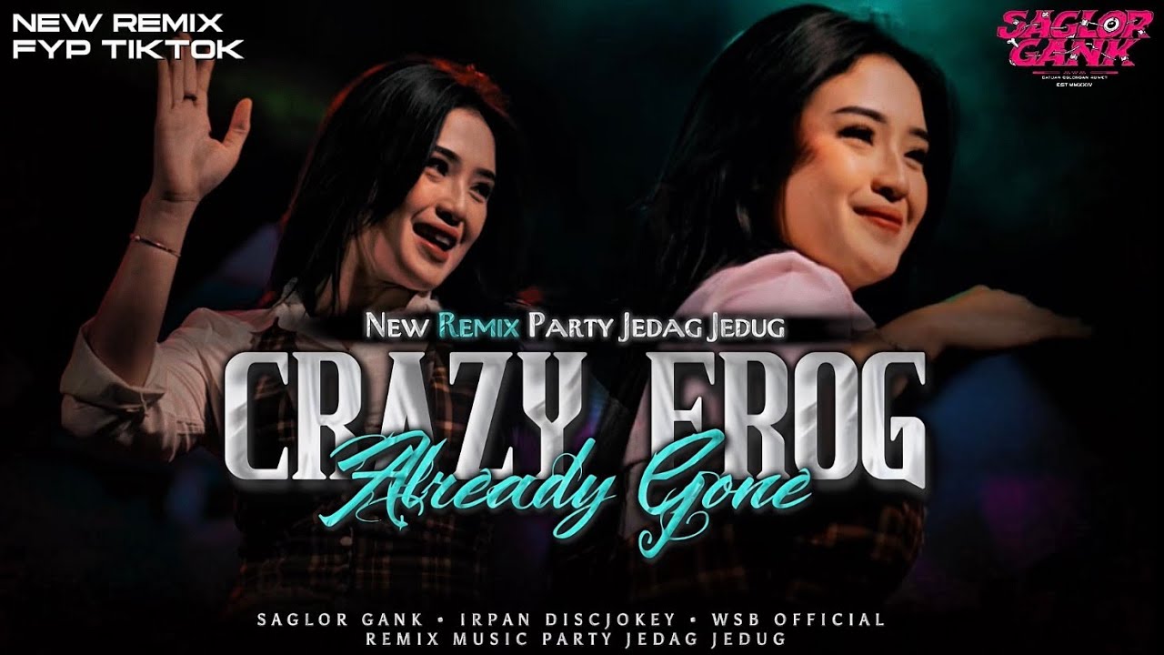 DJ CRAZY FROG X ALREADY GONE || STYLE SPECIAL PARTY JEDAG JEDUG TERBARU 2026 • IRPAN DISJOCKEY [WSB]