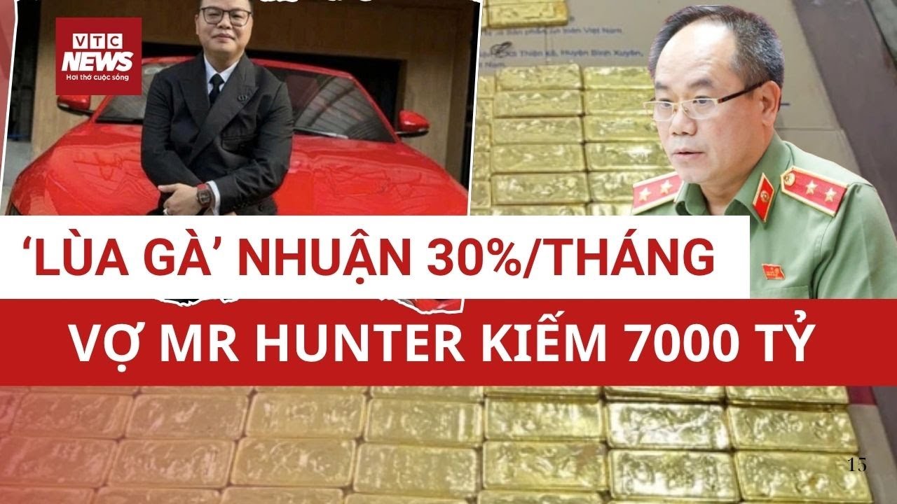 Lừa hơn 7.000 tỷ đồng: Vợ chồng Mr Hunter xây đế chế trên xương máu nhà đầu tư | VTC News