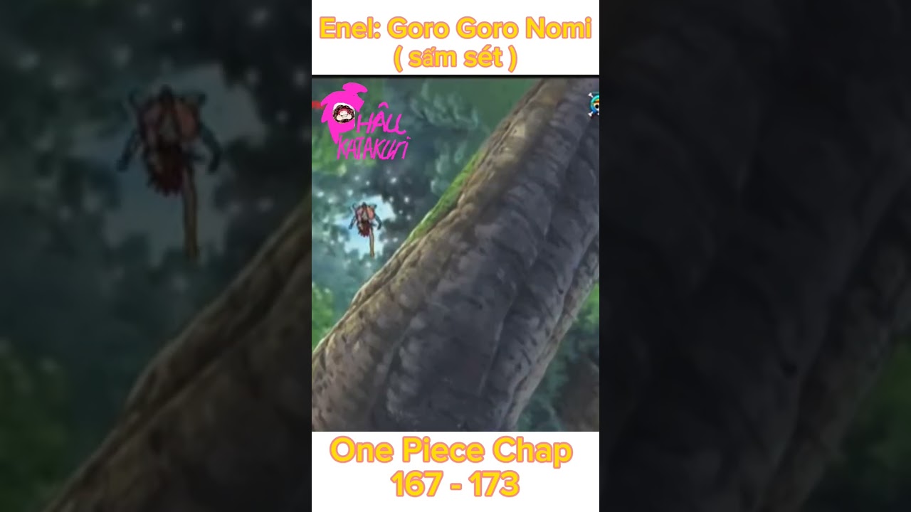 #Logia_#004_#Enel: Goro Goro Nomi ( Sấm s&eacute;t ),#shorts