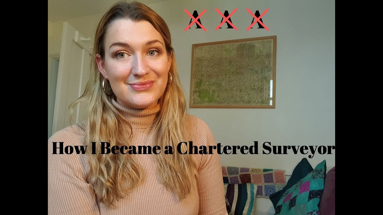 How I Became a Chartered Surveyor With Seriously Bad A-Levels