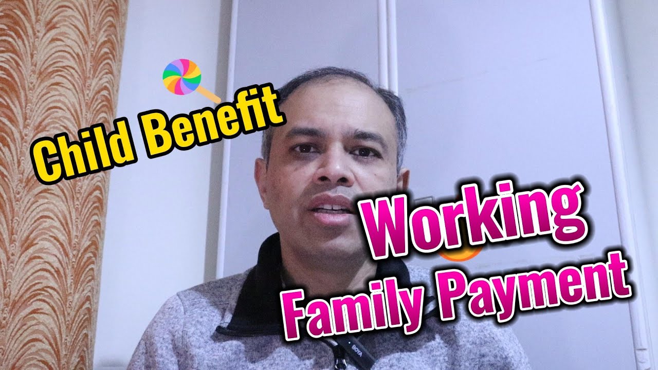 IRELAND CHILD BENEFIT &  WORKING FAMILY PAYMENT ll 2024 UPDATE ll