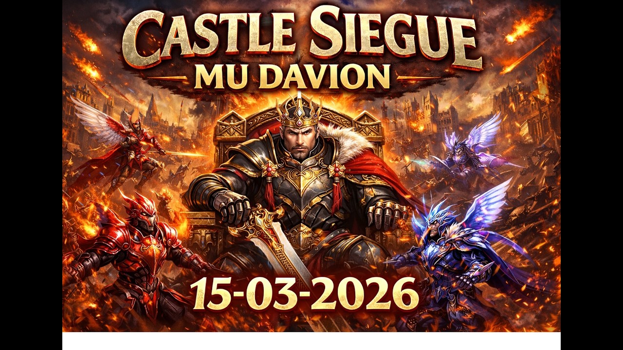 🏆Castle Siegue - MU DAVION || SERVER TOP 2026 || 15-03-2026