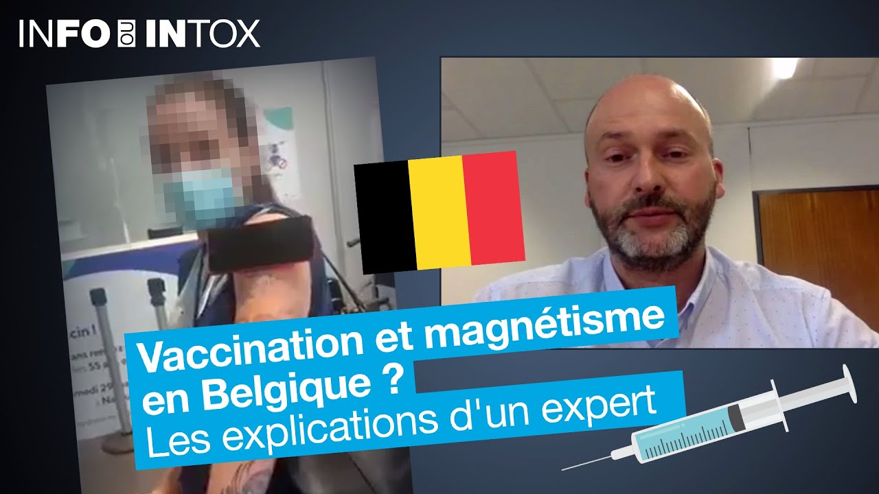 Vaccination et magnétisme en Belgique ? Les explications d'un expert • Les Observateurs