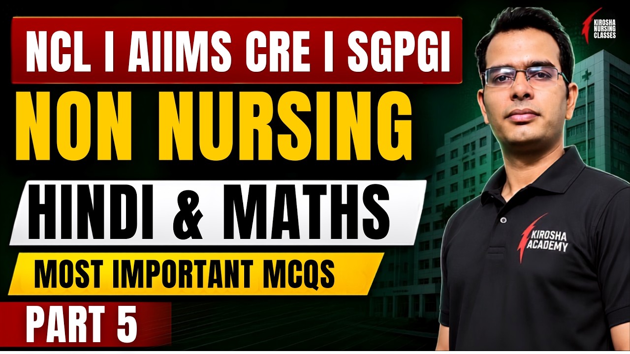NCL Staff Nurse, AIIMS CRE & SGPGI 2026 | HINDI AND MATHS  Most Important MCQs for Exam