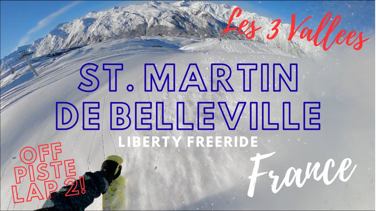 Snowboarding Fresh Pow Liberty Freeride St. Martin De Belleville Les 3 Vallees