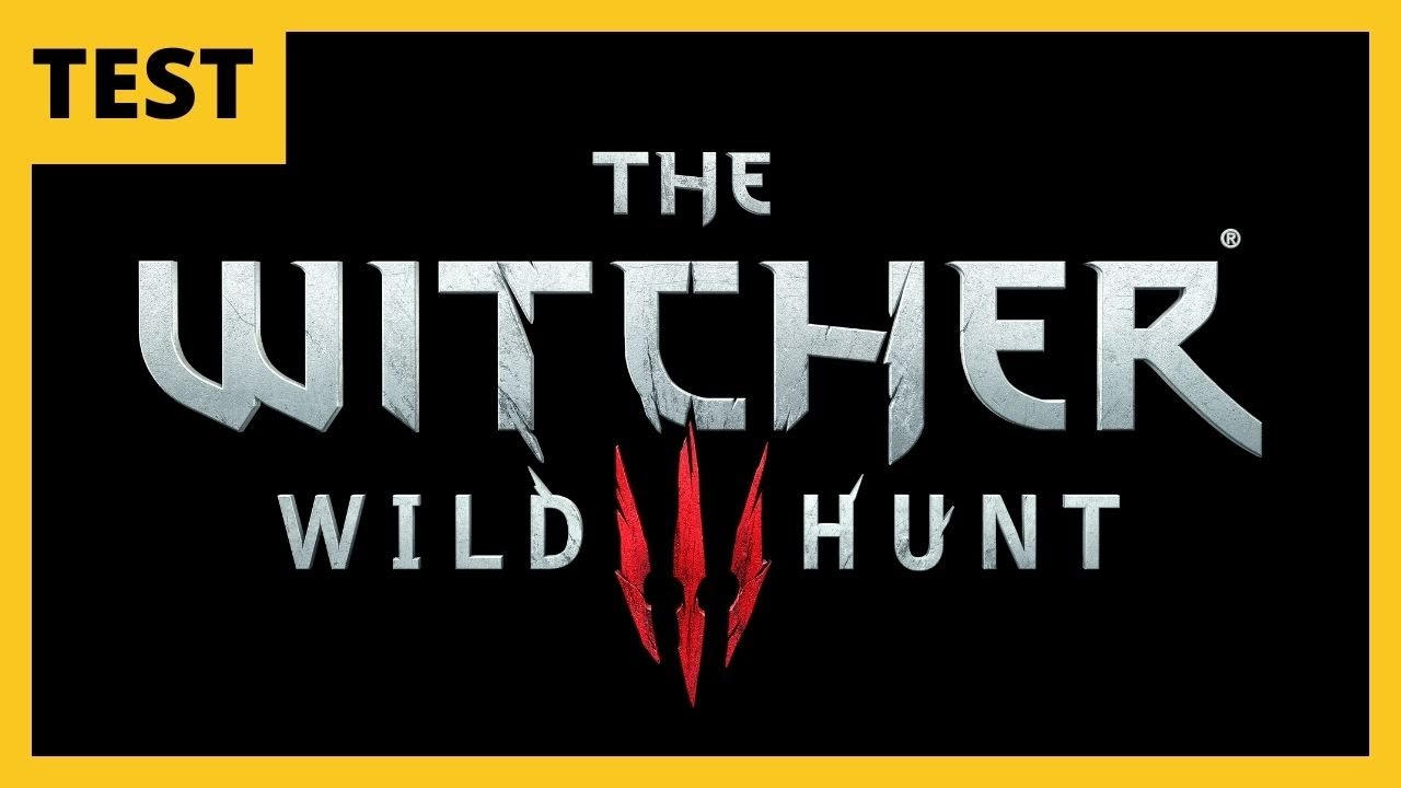 The Witcher 3 : Wild Hunt | TEST
