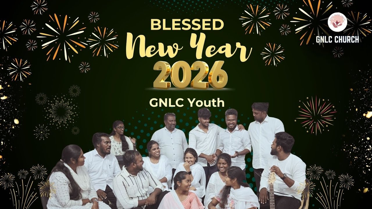 Blessed New Year ~ 2026 GNLC Youth