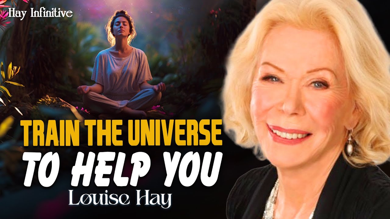Louise Hay: Train the Universe to Help You Attract Everything in Life | The Power of Belief