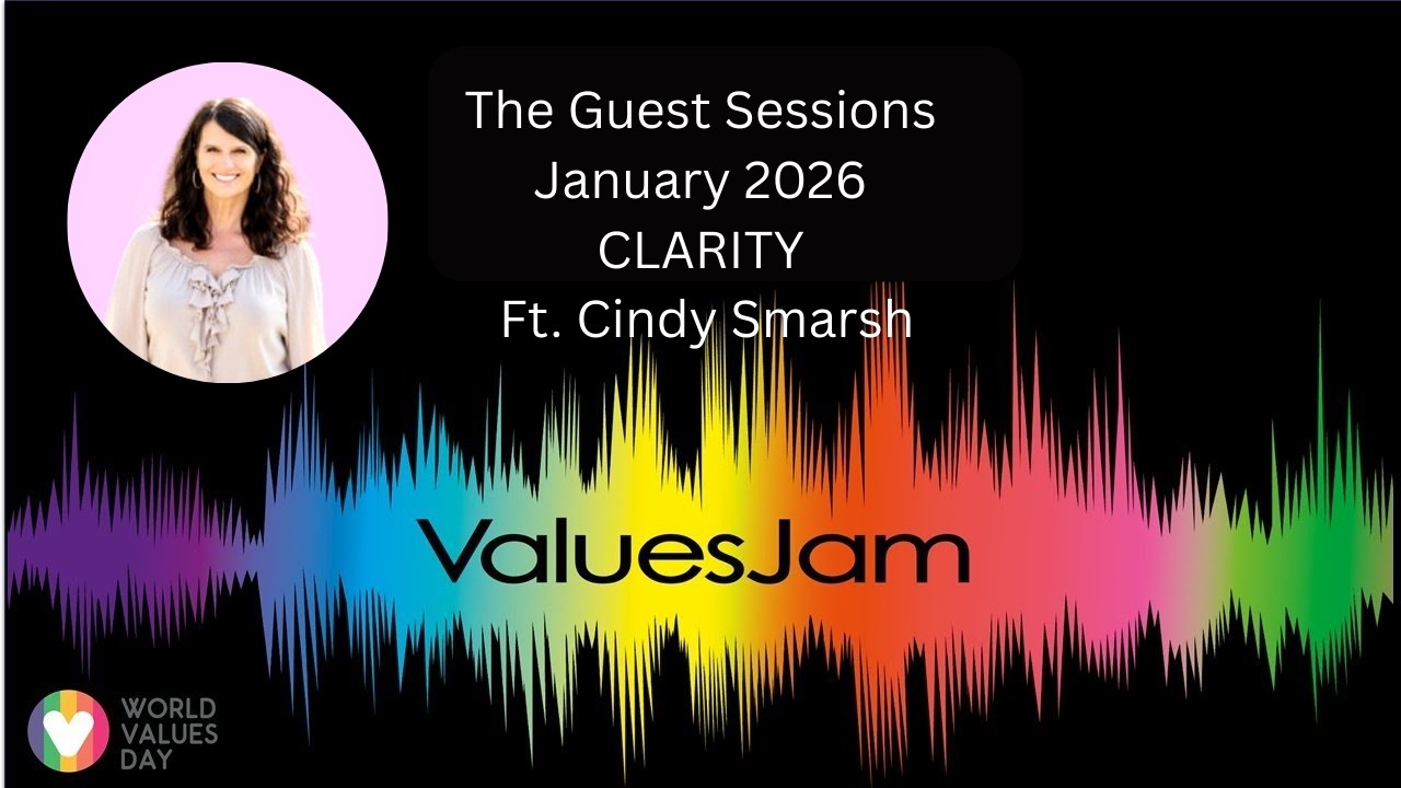 2604 ValuesJam Guest Session CLARITY Ft. Cindy Smarsh