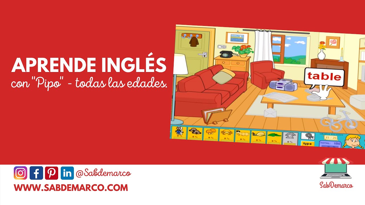 Aprender Inglés con pipo para todas las edades -  My first words in english with Pipo
