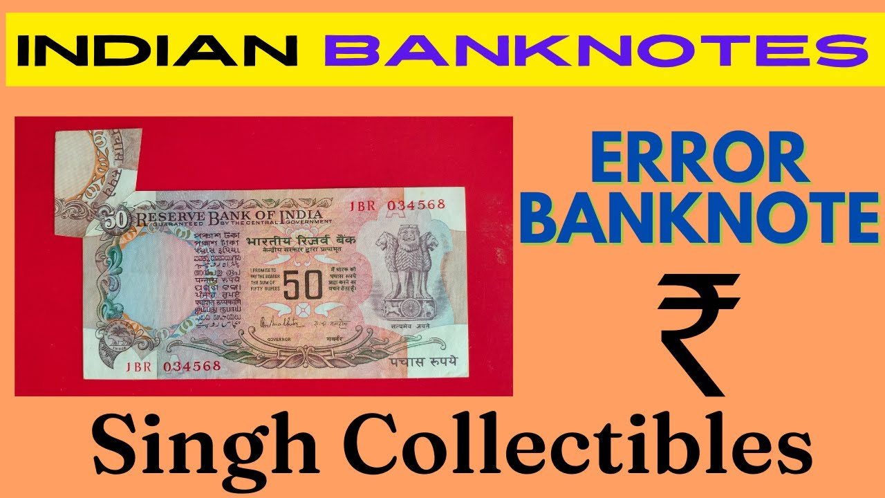 Banknotes | Banknote Collection | Error Banknotes | Indian Currency
